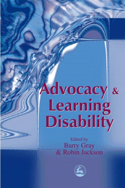 Book cover of: Advocacy and Learning Disability