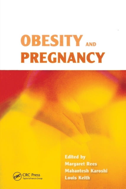 Book cover of: Obesity and Pregnancy. By: Margaret Rees
