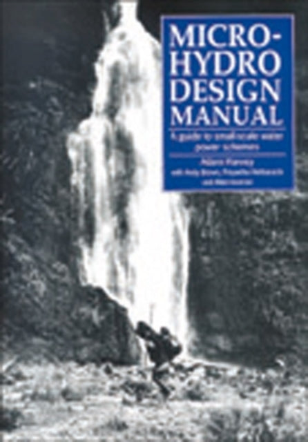 Book cover of: Micro-Hydro Design Manual