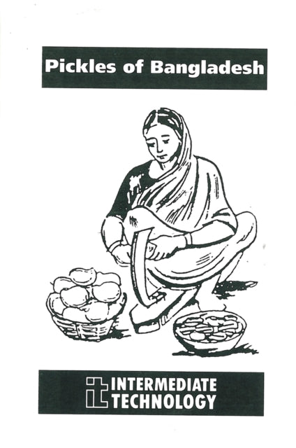 Book cover of: Pickles of Bangladesh. By: Shaheda Azami