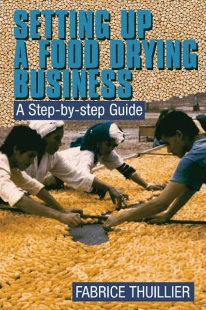 Book cover of: Setting up a Food Drying Business