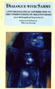 Book cover of: Dialogue with Sammy