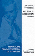 Milton H. Ericksoni seminarid, töötoad ja loengud