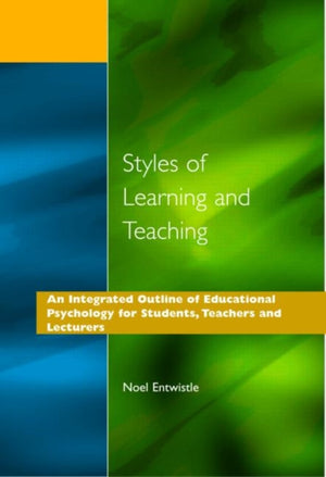 Styles of Learning and Teaching