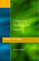 Book cover of: Observing Teaching and Learning. By: Tilstone