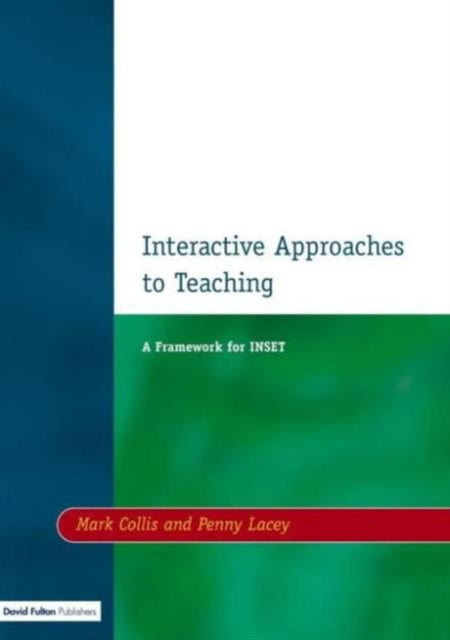 Book cover of: Interactive Approaches to Teaching