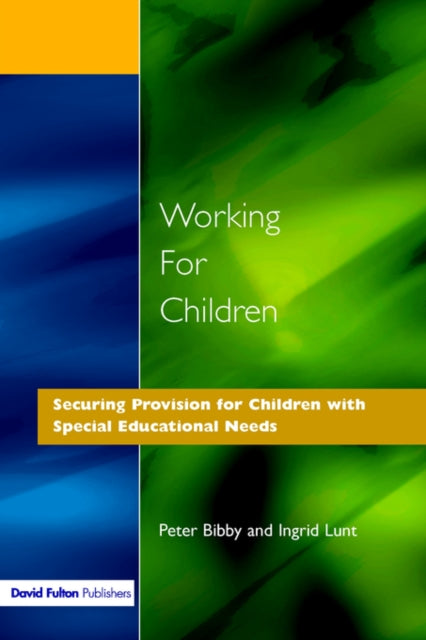 Book cover of: Working for Children. By: Peter Bibby