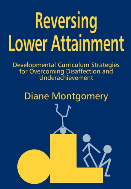 Book cover of: Reversing Lower Attainment