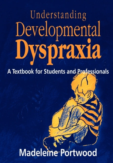 Understanding Developmental Dyspraxia