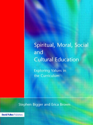 Spiritual, Moral, Social, & Cultural Education