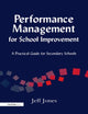 Book cover of: Performance Management for School Improvement. By: Jeff Jones