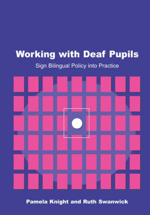 Working with Deaf Children