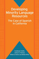 Book cover of: Developing Minority Language Resources. By: Guadalupe Valdes
