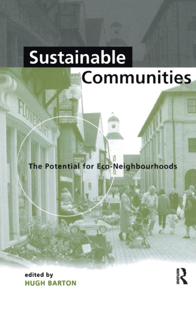Book cover of: Sustainable Communities. By: Hugh Barton