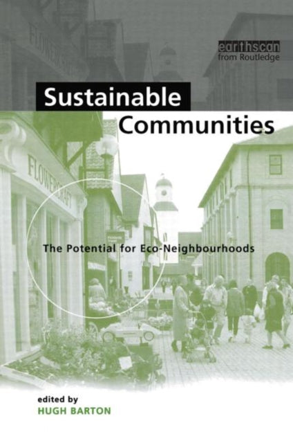 Book cover of: Sustainable Communities. By: Hugh Barton