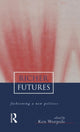 Book cover of: Richer Futures. By: Worpole, Ken