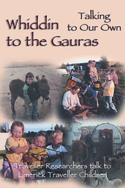 Book cover of: Whiddin to the Gauras / Talking to Our Own