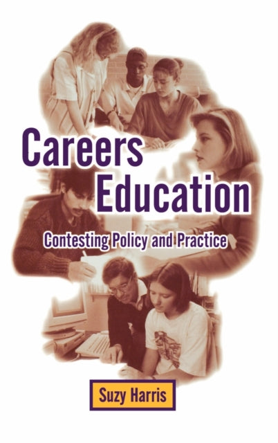 Book cover of: Careers Education. By: Suzy Harris