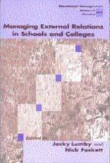 Managing External Relations in Schools and Colleges