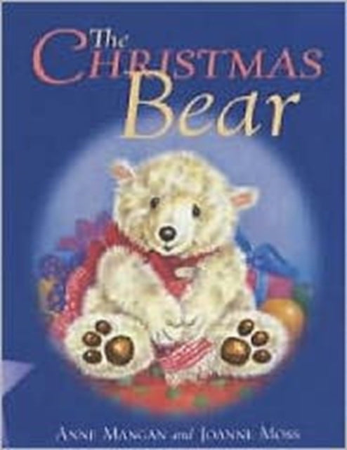 Book cover of: Christmas Bear. By: Anne Mangan