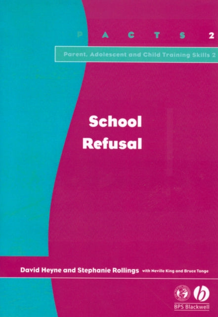 Book cover of: School Refusal. By: David Heyne