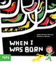 Book cover of: When I Was Born