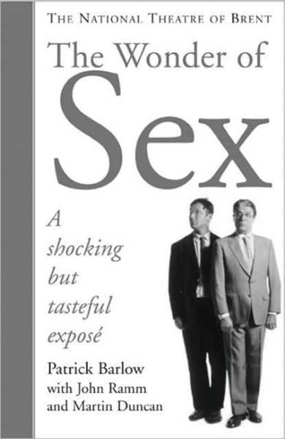 Book cover of: Wonder of Sex. By: Patrick Barlow