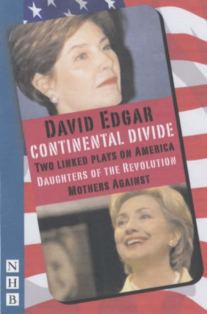 Book cover of: Continental Divide: two plays. By: David Edgar