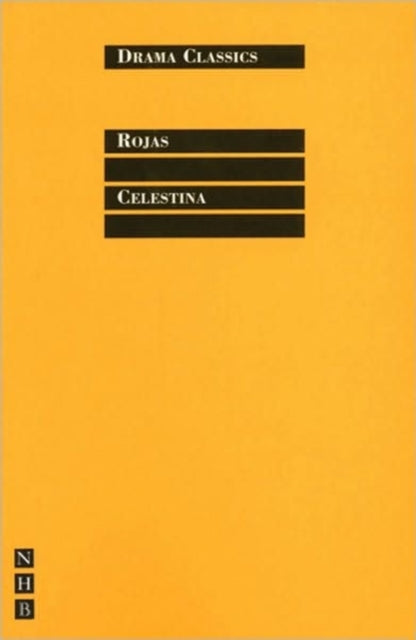 Book cover of: Celestina. By: Fernando De Rojas