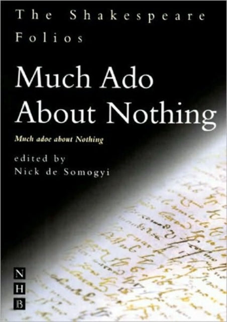 Book cover of: Much Ado About Nothing. By: William Shakespeare