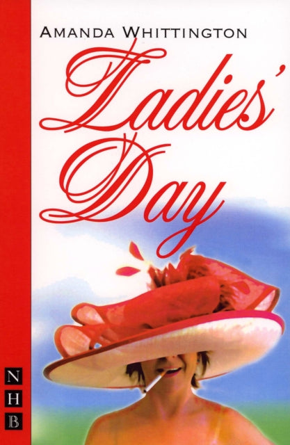 Book cover of: Ladies' Day. By: Amanda Whittington