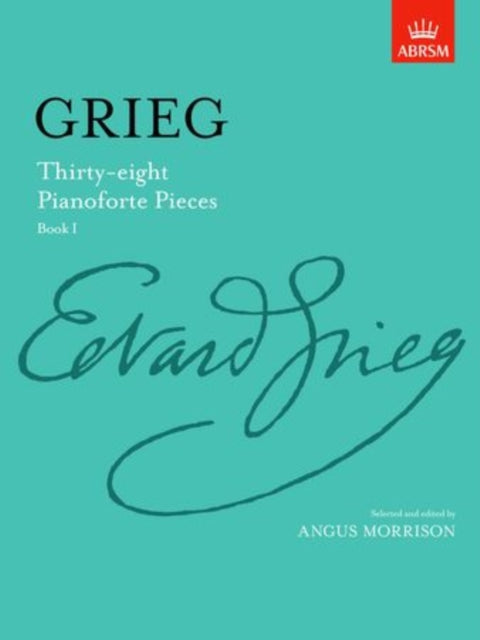Book cover of: Thirty-eight Pianoforte Pieces, Book I. By: Angus Morrison