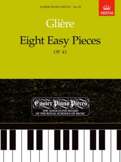 Book cover of: Eight Easy Pieces, Op.43