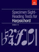 Book cover of: Specimen Sight-Reading Tests for Harpsichord, Grades 4-8