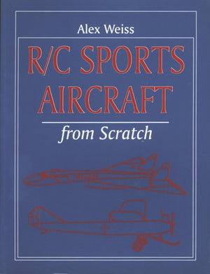 R/C Sports Aircraft from Scratch
