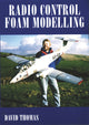Book cover of: Radio Control Foam Modelling. By: David Thomas