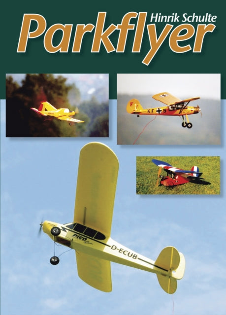 Book cover of: Parkflyer. By: Hinrik Schulte