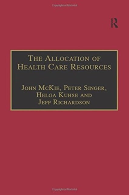 Book cover of: Allocation of Health Care Resources. By: John McKie