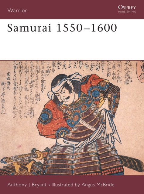 Book cover of: Samurai 1550–1600. By: Anthony Bryant