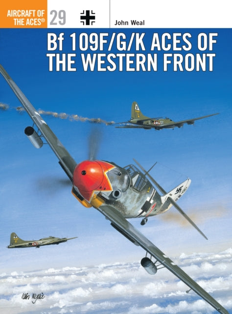 Book cover of: Bf 109 F/G/K Aces of the Western Front. By: John Weal