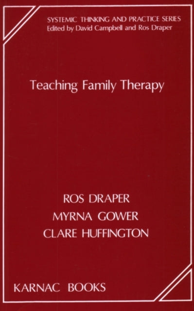 Book cover of: Teaching Family Therapy. By: Ros Draper