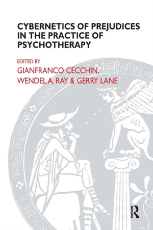 Cybernetics of Prejudices in the Practice of Psychotherapy