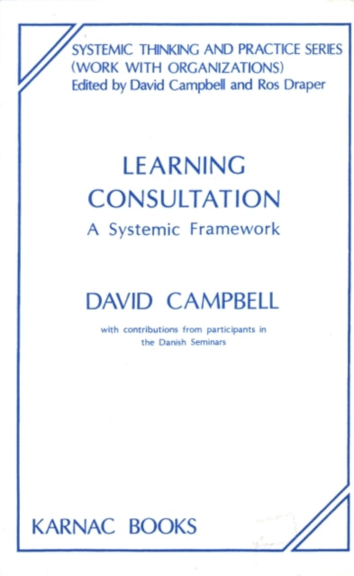 Book cover of: Learning Consultation. By: David Campbell