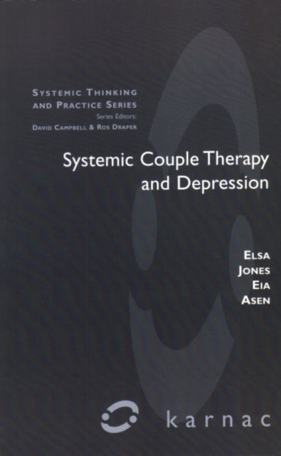 Book cover of: Systemic Couple Therapy and Depression. By: Elsa Jones