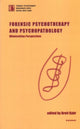 Book cover of: Forensic Psychotherapy and Psychopathology. By: Brett Kahr