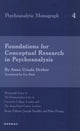 Book cover of: Foundations for Conceptual Research in Psychoanalysis. By: Anna Dreher