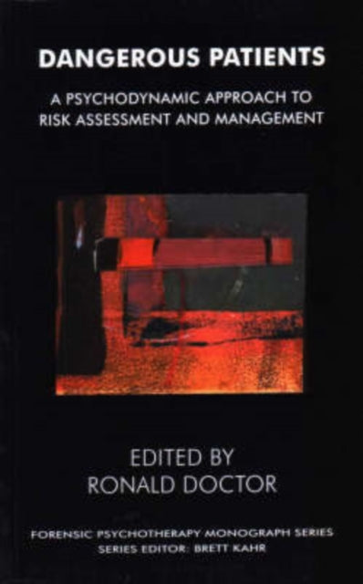 Book cover of: Dangerous Patients. By: Ronald Doctor