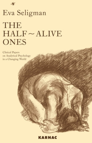 The Half-Alive Ones