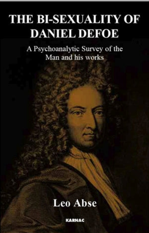The Bi-sexuality of Daniel Defoe