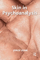 Book cover of: Skin in Psychoanalysis. By: Jorge Ulnik